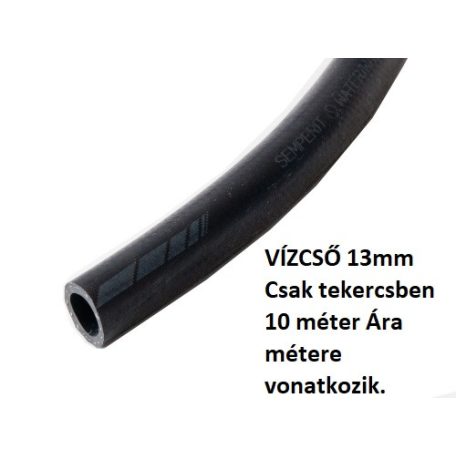 VÍZCSŐ 13mm Csak tekercsben 10 méter Ára métere vonatkozik.