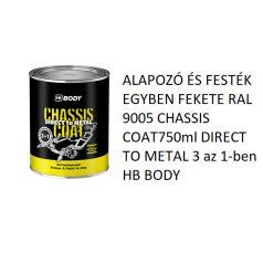   ALAPOZÓ ÉS FESTÉK EGYBEN FEKETE RAL 9005 CHASSIS COAT750ml DIRECT TO METAL 3 az 1-ben HB BODY