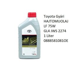   Toyota Gyári HAJTOMUOLAJ LF 75W GL4 JWS 2274 1 Liter 0888581081OE