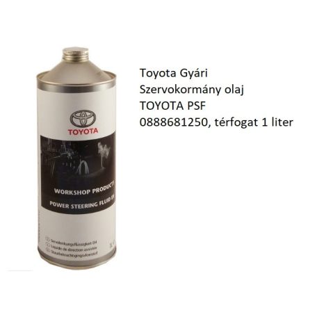 Toyota Gyári Szervokormány olaj TOYOTA PSF 0888681250, térfogat 1 liter