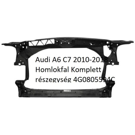 Audi A6 C7 2010-2018 Homlokfal Komplett részegység 4G0805594C