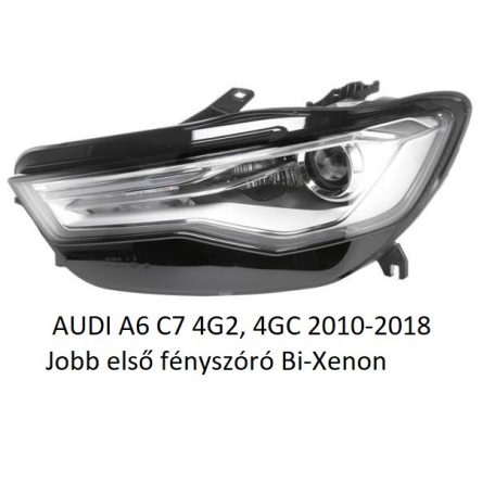  AUDI A6 C7 4G2, 4GC 2010-2018 Jobb első fényszóró Bi-Xenon