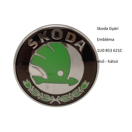 Skoda Gyári Embléma 1U0 853 621C  első - hátsó