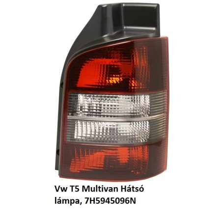 Vw T5 Multivan Hátsó lámpa,jobb, piros, füst index lámpa 7H5945096N
