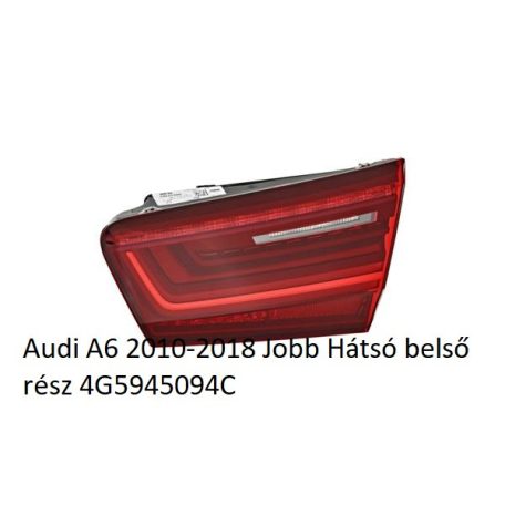 Audi A6 2010-2018 Jobb Hátsó belső rész 4G5945094C