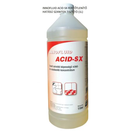 INNOFLUID ACID SX FERTŐTLENÍTŐ HATÁSÚ SZANITER TISZTÍTÓ (1L)