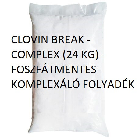 CLOVIN BREAK - COMPLEX (24 KG) - FOSZFÁTMENTES KOMPLEXÁLÓ FOLYADÉK