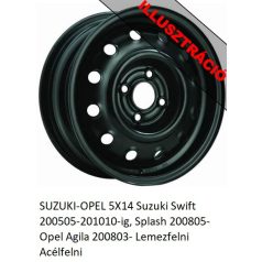   SUZUKI-OPEL 5X14 Suzuki Swift 200505-201010-ig, Splash 200805- Opel Agila 200803- Lemezfelni Acélfelni