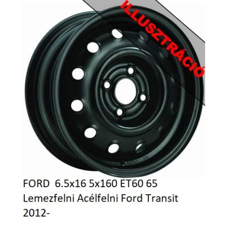 FORD  6.5x16 5x160 ET60 65 Lemezfelni Acélfelni Ford Transit 2012-