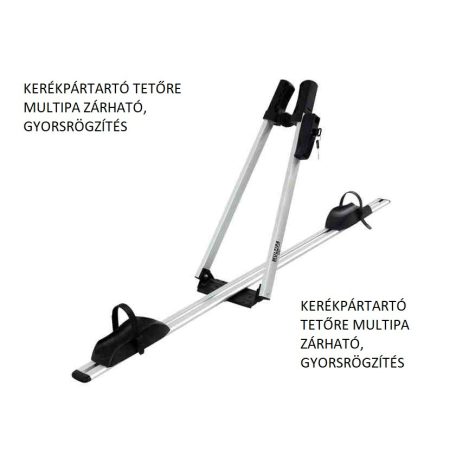 KERÉKPÁRTARTÓ TETŐRE MULTIPA ZÁRHATÓ, GYORSRÖGZÍTÉS