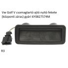 Vw Golf V csomagtartó ajtó nyitó fekete (központi záras) gyári 6Y0827574M