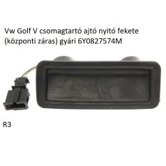   Vw Golf V csomagtartó ajtó nyitó fekete (központi záras) gyári 6Y0827574M