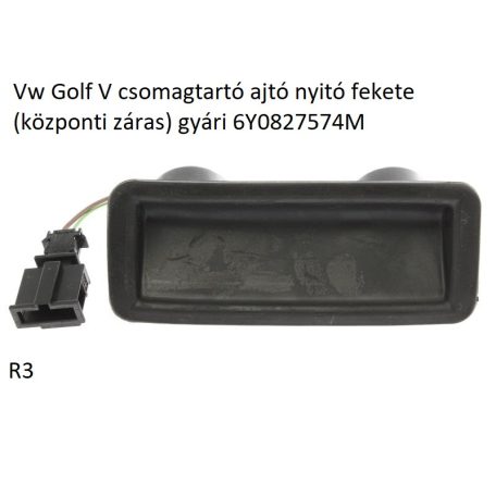 Vw Golf V csomagtartó ajtó nyitó fekete (központi záras) gyári 6Y0827574M
