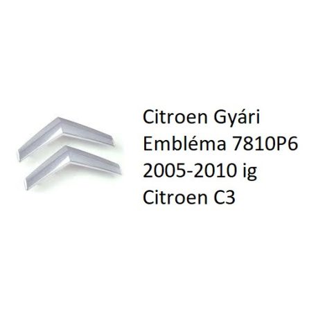 Citroen Gyári Embléma 7810P6 2005-2010 ig Citroen C3