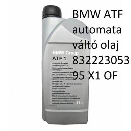 BMW ATF automata váltó olaj 83222305395 X1 OF 