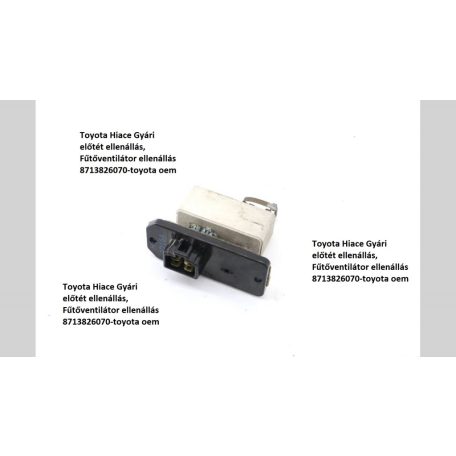 Toyota Hiace Gyári előtét ellenállás, Fűtőventilátor ellenállás 8713826070-toyota oem