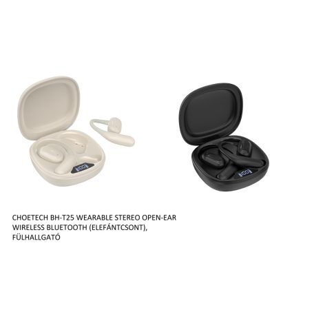 CHOETECH BH-T25 WEARABLE STEREO OPEN-EAR WIRELESS BLUETOOTH (ELEFÁNTCSONT), FÜLHALLGATÓ