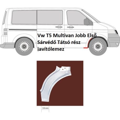 Vw T5 Multivan Jobb Első Sárvédő Tátsó rész javítólemez