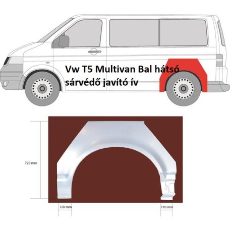 Vw T5 Multivan Bal hátsó sárvédő javító ív 