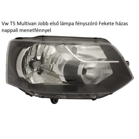 Vw T5 Multivan jobb fényszóró H4-P21W automata állítású motorral 7E1941016D