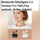 Bluetooth fülhallgató 5.3 Vention T11 TWS,Tiny earbuds  (Fehér, Fekete) 